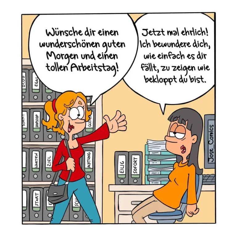 Frau in roter Jacke vor Aktenschrank wünscht überraschter Frau am Schreibtisch einen guten Morgen; Schreibtisch bedeckt mit Papierstapeln.