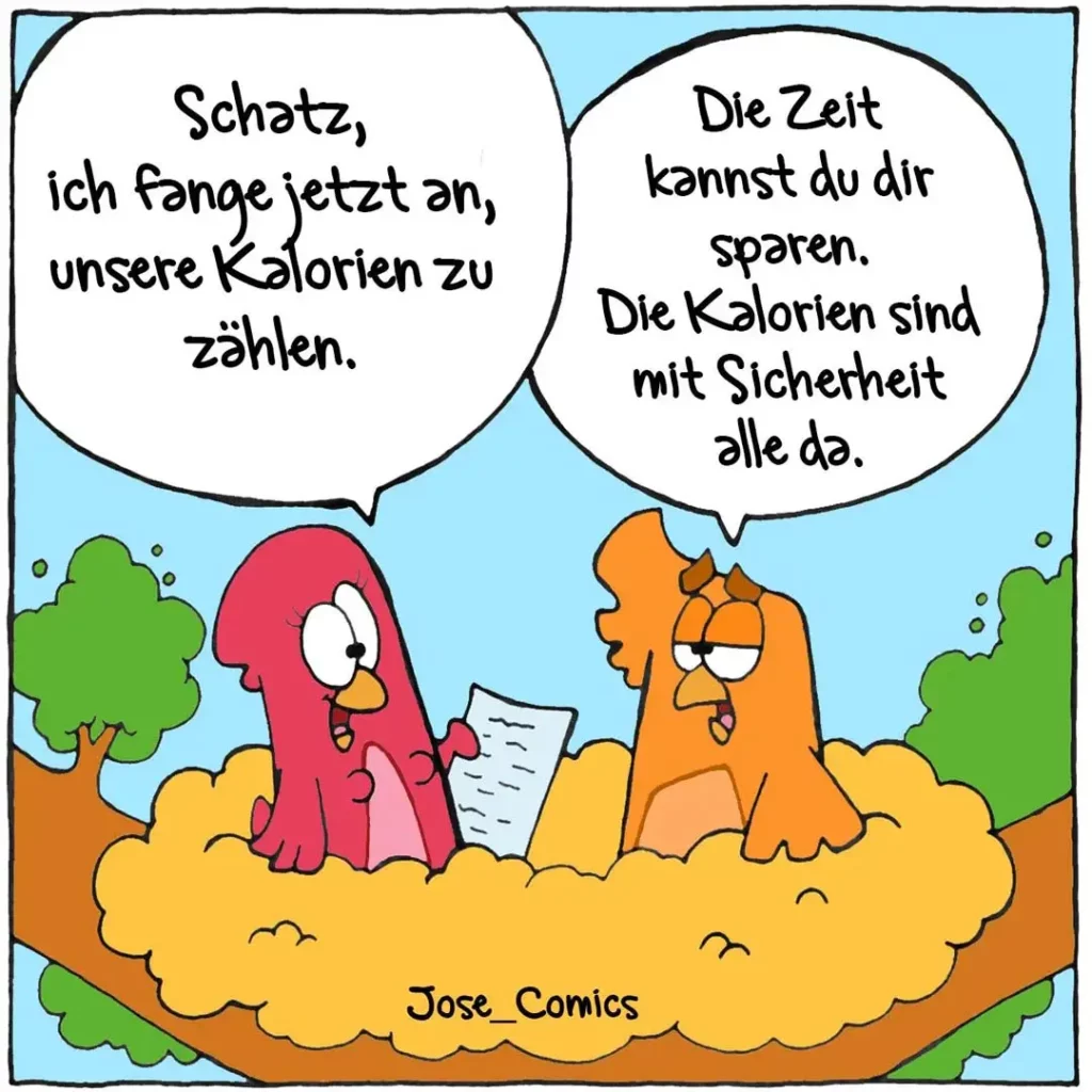 Roter Hund hält Papier und sagt: «Schatz, ich fange jetzt an, unsere Kalorien zu zählen.» Oranger Hund antwortet gelassen: «Die Zeit kannst du dir sparen. Die Kalorien sind mit Sicherheit alle da.»