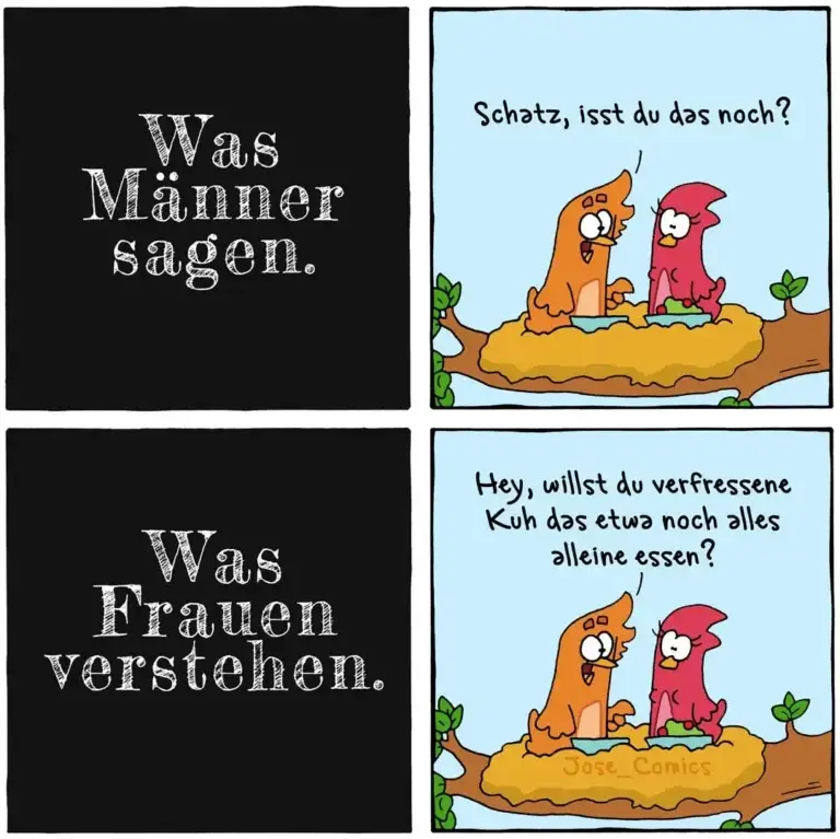 Zwei Würmer auf einem Ast: orangener Wurm fragt roten Wurm «Schatz, isst du das noch?», roter Wurm antwortet «Hey, willst du vergessene Kuh das etwa noch alleine essen?»