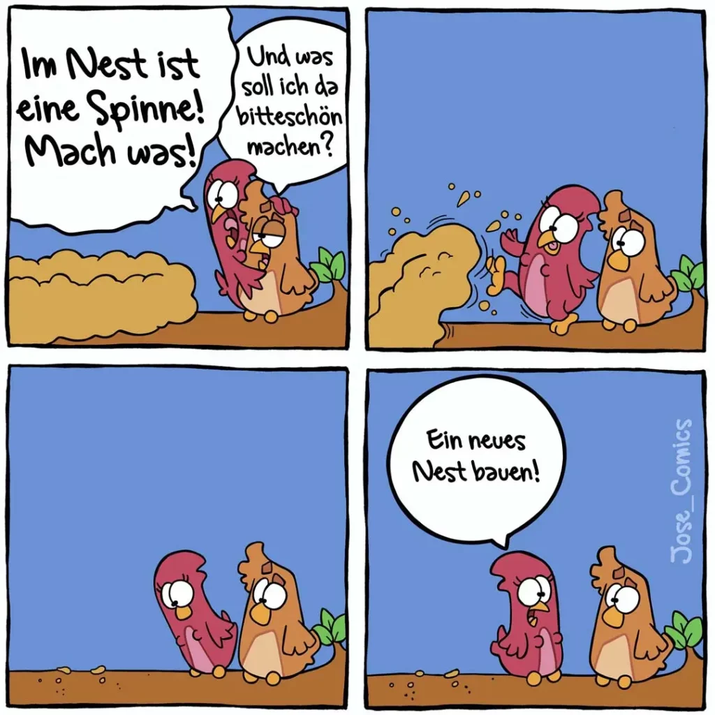 Zwei Vögel im Nest: einer zeigt auf Spinne und sagt 'Mach was!', der andere zerstört das Nest – im letzten Panel bauen sie ein neues Nest.