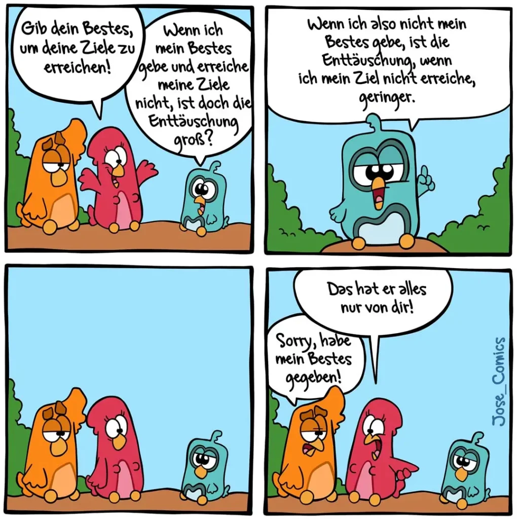 Vier-Panel-Comic: Zwei Hunde raten einem kleineren Hund, sein Bestes zu geben. Der kleine Hund argumentiert logisch dagegen, geben dann alle gemeinsam auf.