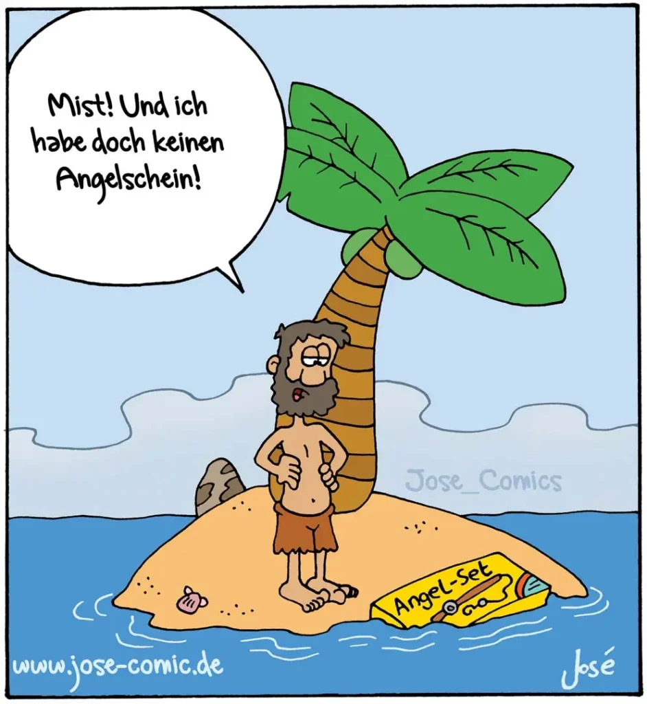 Schiffbrüchiger Mann auf Insel unter Palme, hält gelben Angelset in der Hand und sagt frustriert: Mist! Und ich habe doch keinen Angelschein!