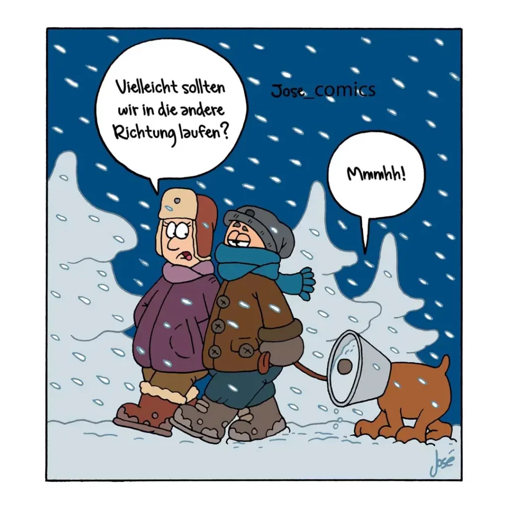 Zwei Personen im Schneefall, eine schlägt vor, in die andere Richtung zu laufen. Der braune Hund neben ihnen antwortet zustimmend.