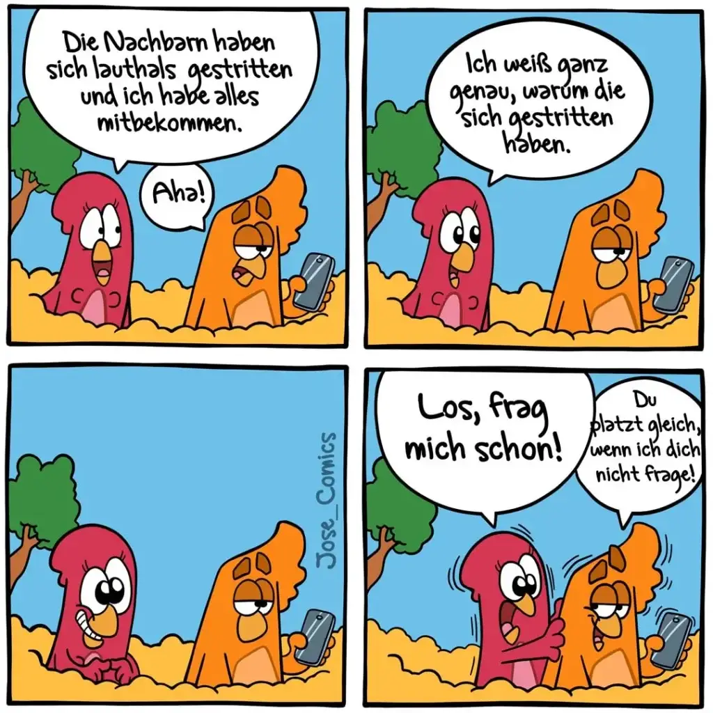 Zwei bunte Figuren am Strand: Die rote Figur erzählt der orangenen von Nachbarn, die sich gestritten haben. Die orangene fragt nach dem Grund, worauf die rote zornig wird und die orangene zum Schweigen bringt.