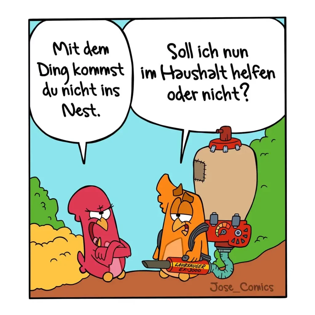 Rote Figur mit Nest auf dem Kopf sagt zu orangefarbener Figur mit Spielzeugautos: Mit dem Ding kommst du nicht ins Nest