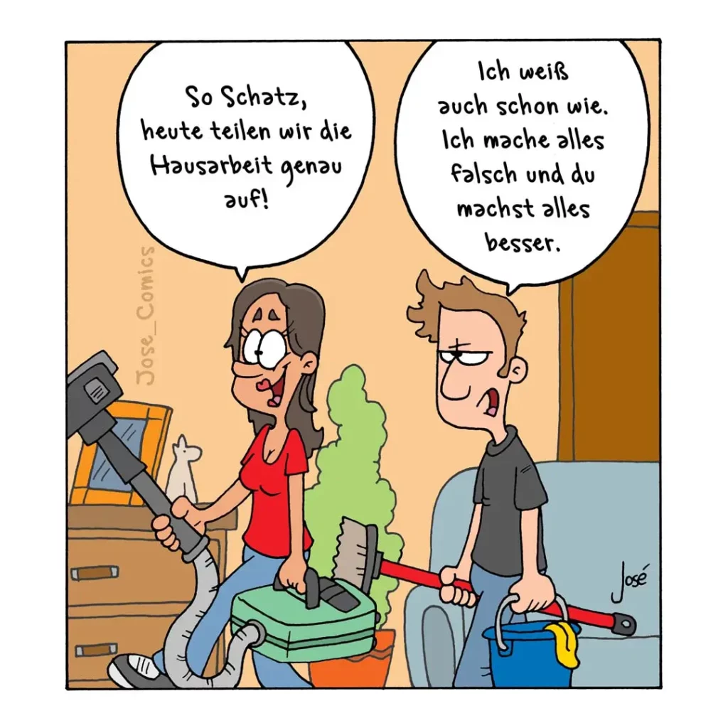 Frau mit Bohrmaschine sagt zum Mann mit Werkzeugen, sie teilen sich die Hausarbeit auf. Mann antwortet, er mache alles falsch und sie alles besser.