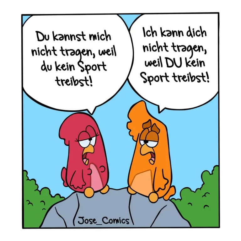 Zwei Hühner streiten sich: Das rote Huhn sagt dem orangen, es könne es nicht trainieren, weil es keinen Sport treibe. Das orange Huhn antwortet, es könne es nicht trainieren, weil DU keinen Sport treibst.