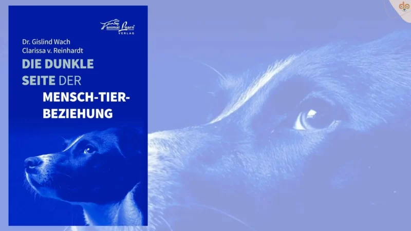 Buchempfehlung: Die dunkle Seite der Mensch-Tier-Beziehung