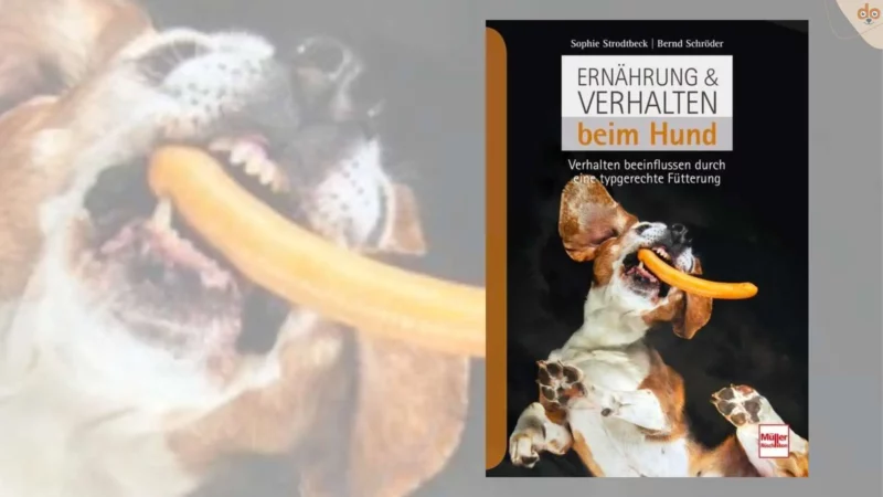 Buchempfehlung: Ernährung & Verhalten beim Hund