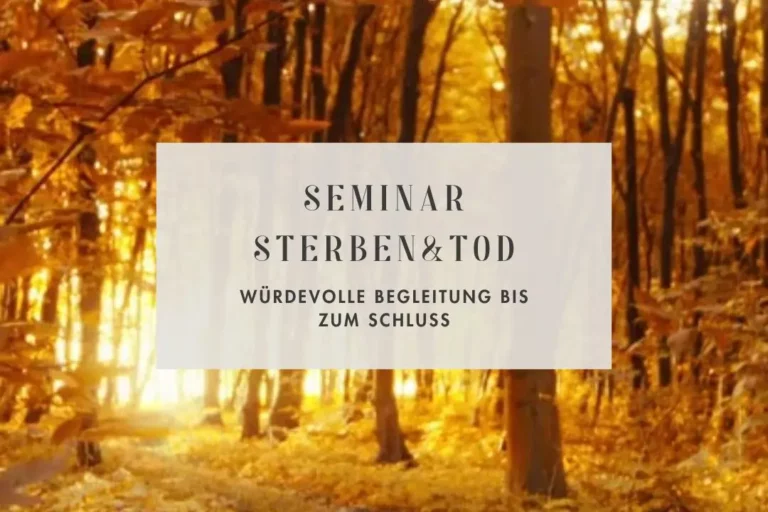 Seminar Sterben und Tod